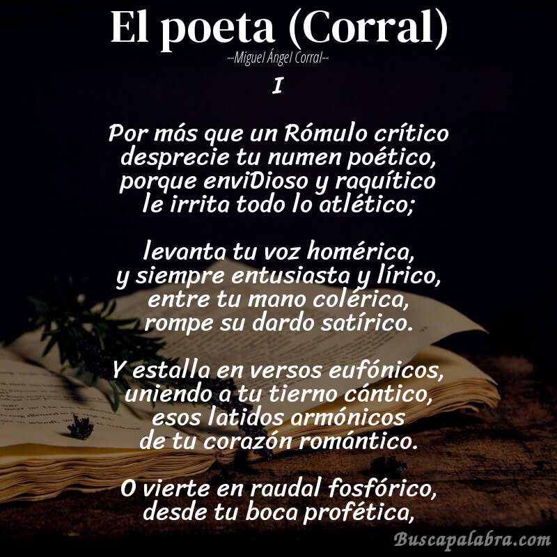 Poema El poeta (Corral) de Miguel Ángel Corral con fondo de libro