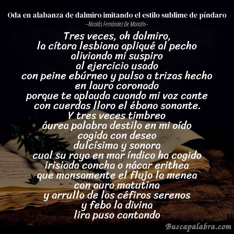 Poema oda en alabanza de dalmiro imitando el estilo sublime de píndaro de Nicolás Fernández de Moratín con fondo de libro