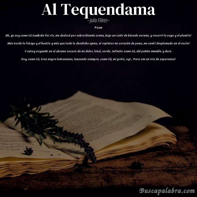 Poema Al Tequendama de Julio Flórez con fondo de libro