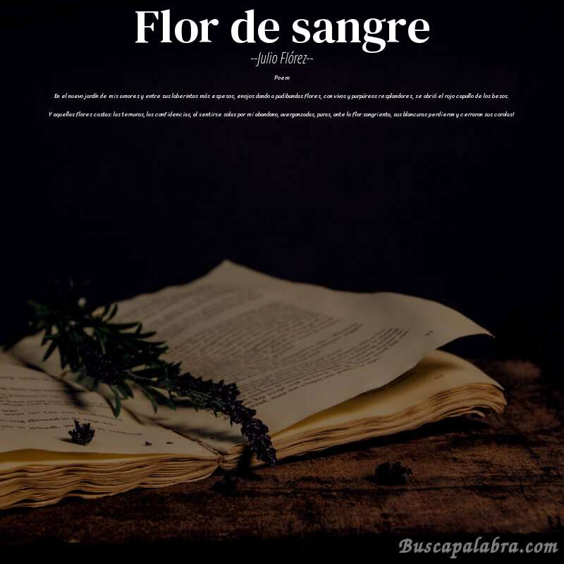Poema Flor de sangre de Julio Flórez con fondo de libro