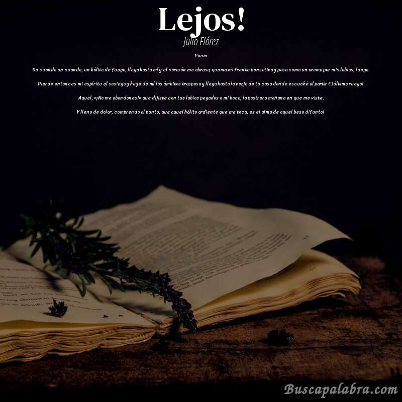 Poema Lejos! de Julio Flórez con fondo de libro