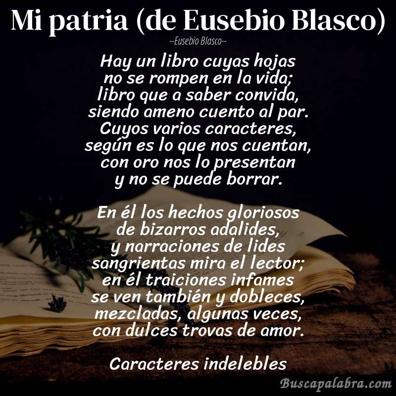 Poema Mi patria (de Eusebio Blasco) de Eusebio Blasco con fondo de libro