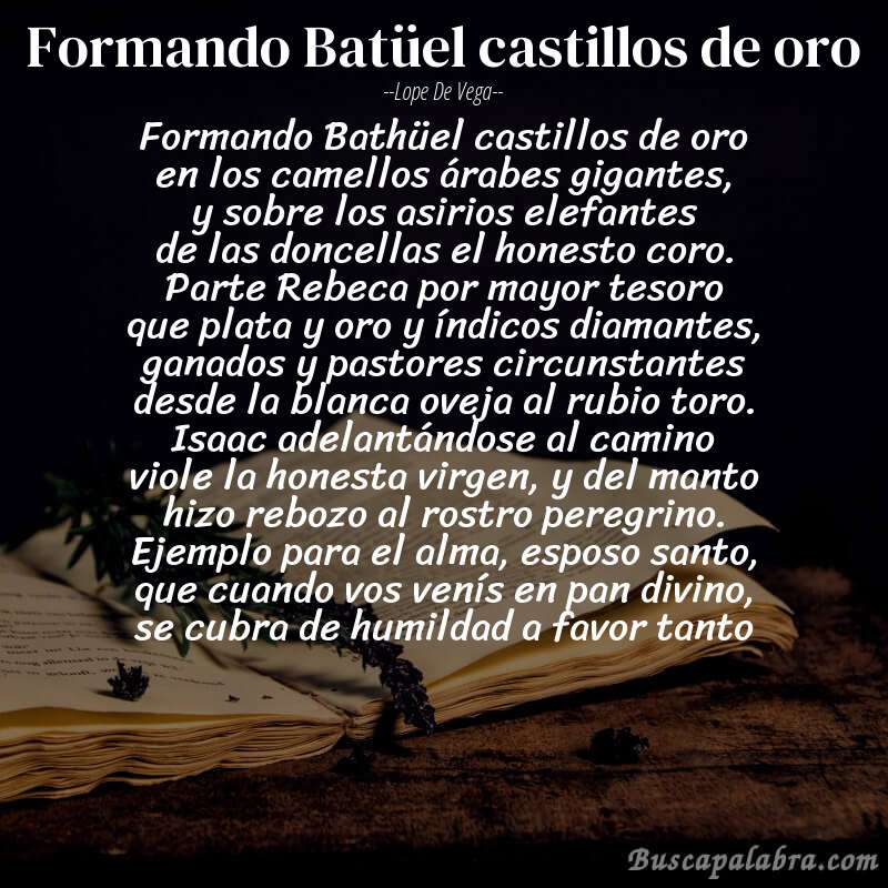 Poema Formando Batüel castillos de oro de Lope de Vega con fondo de libro