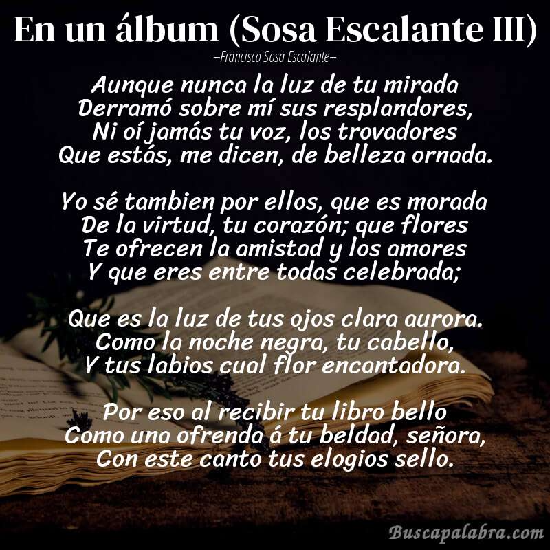 Poema En un álbum (Sosa Escalante III) de Francisco Sosa Escalante con fondo de libro