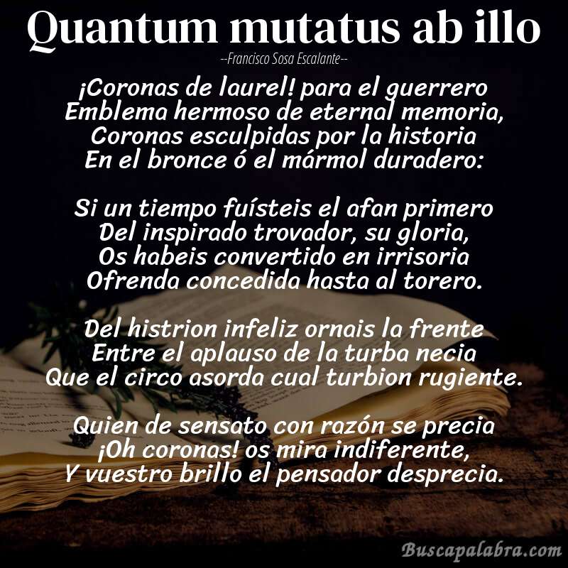 Poema Quantum mutatus ab illo de Francisco Sosa Escalante con fondo de libro