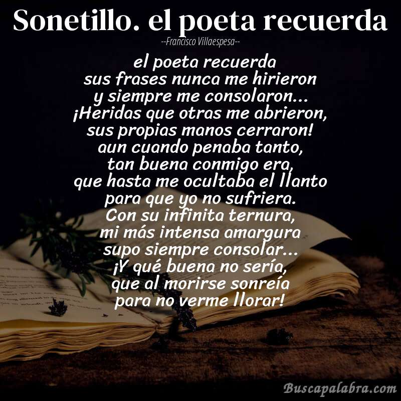 Poema sonetillo. el poeta recuerda de Francisco Villaespesa con fondo de libro