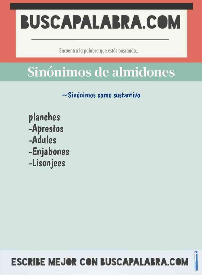 Sinónimo de almidones