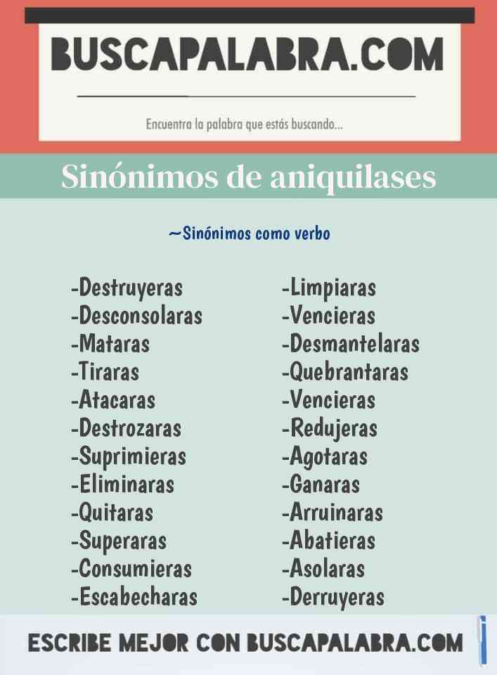 Sinónimo de aniquilases