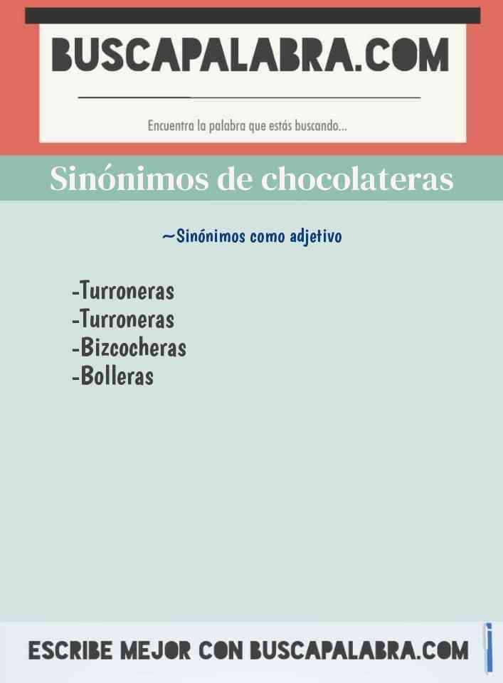 Sinónimo de chocolateras