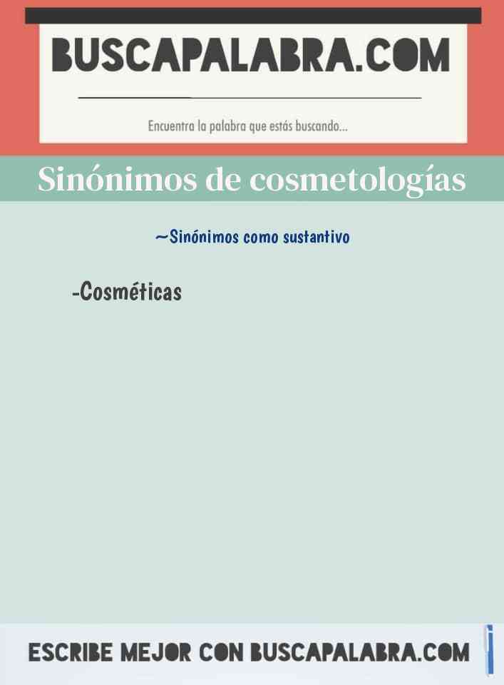 Sinónimo de cosmetologías