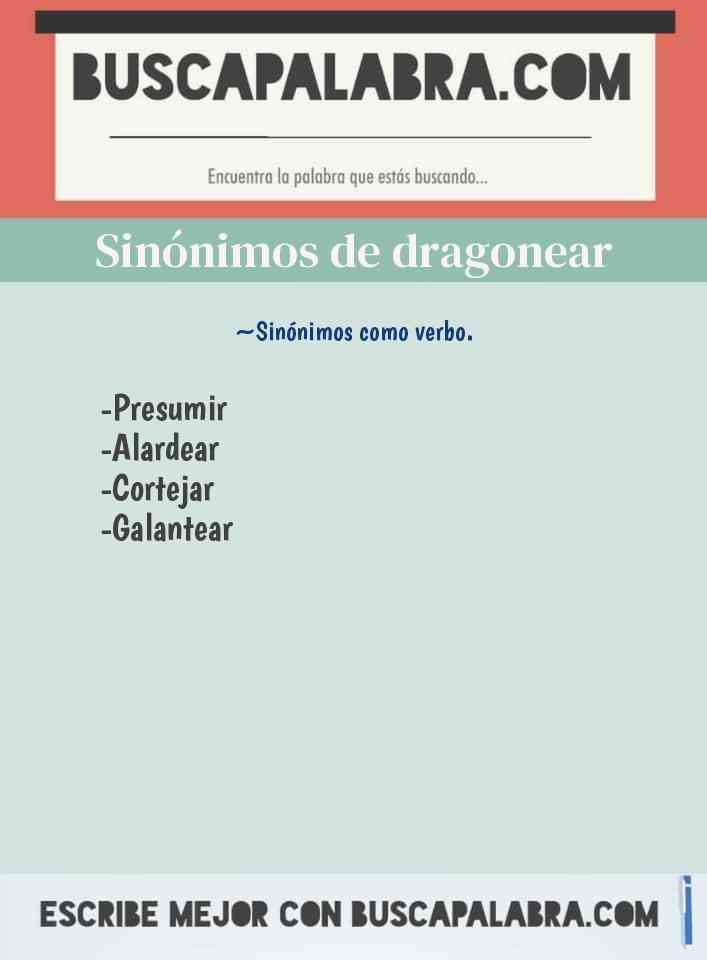 Sinónimo de dragonear