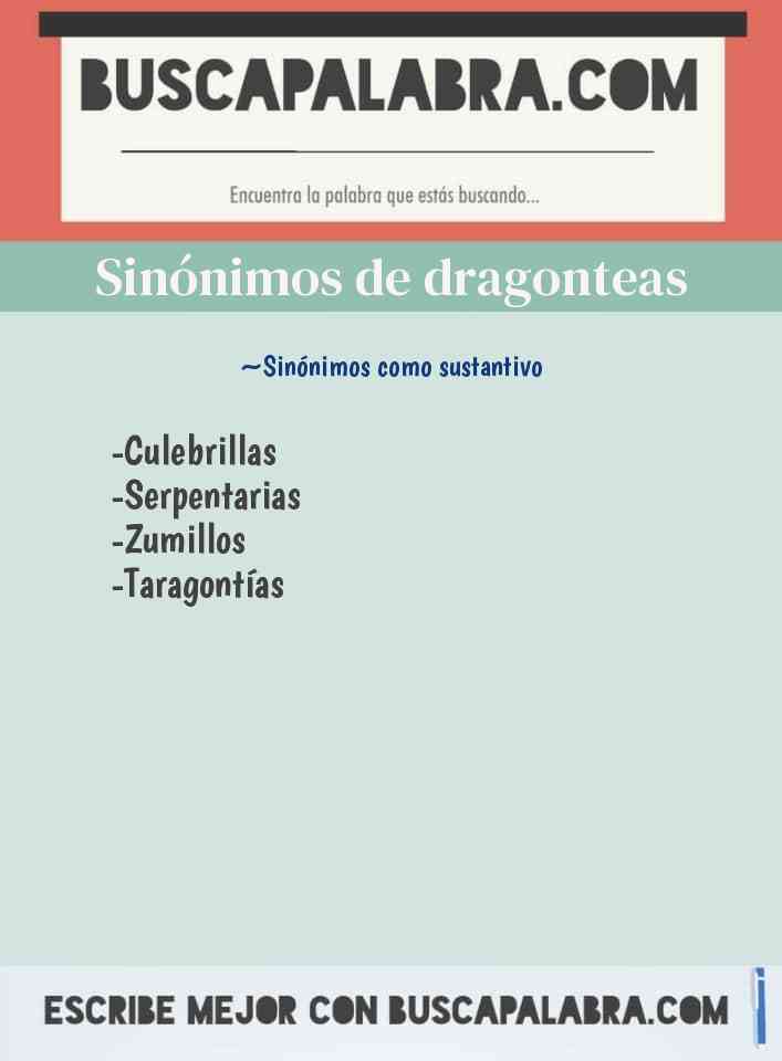Sinónimo de dragonteas