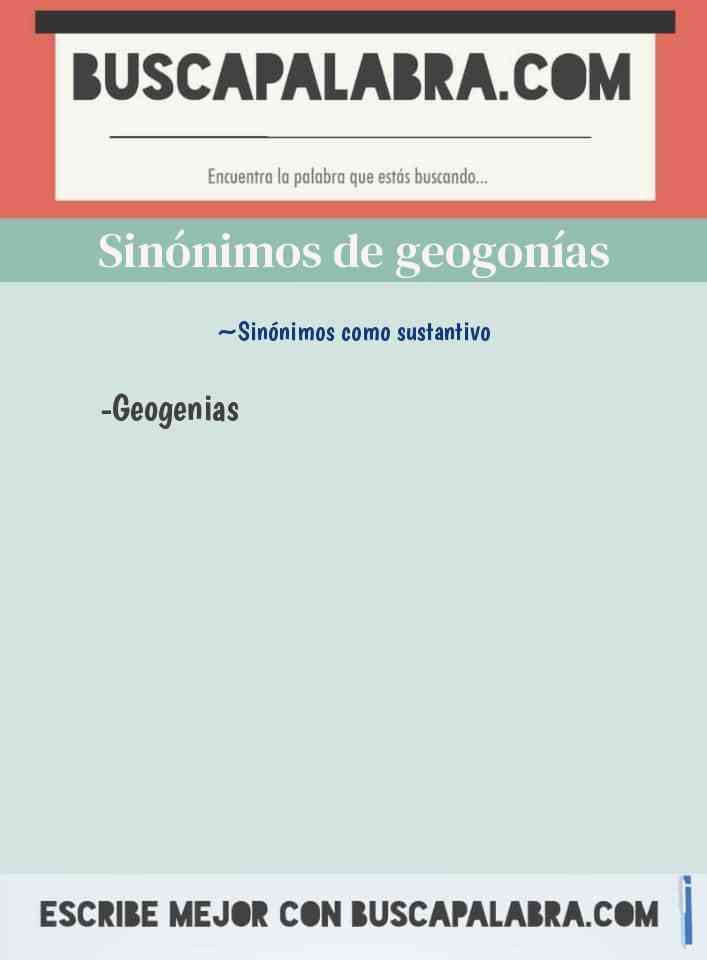 Sinónimo de geogonías