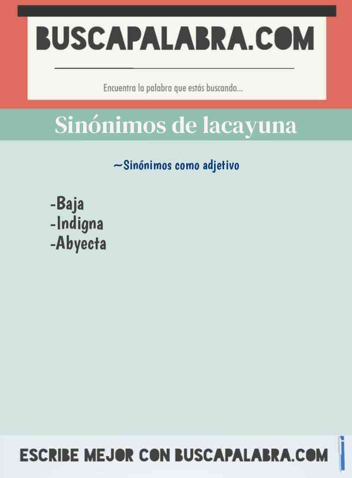Sinónimo de lacayuna