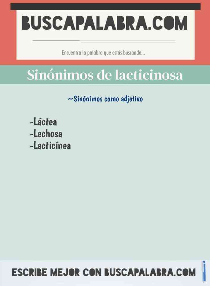 Sinónimo de lacticinosa