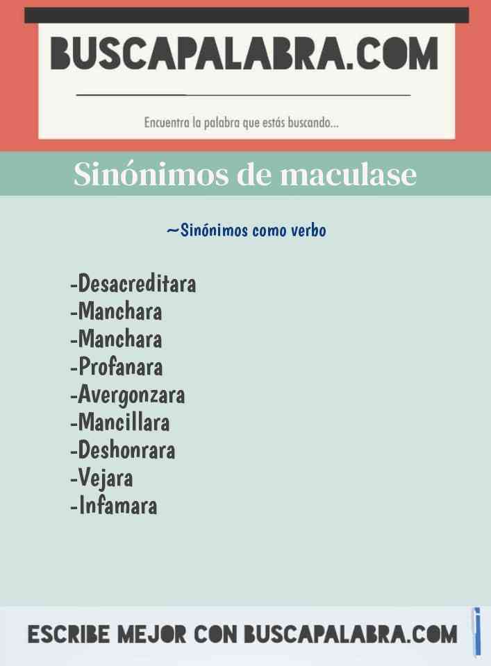 Sinónimo de maculase
