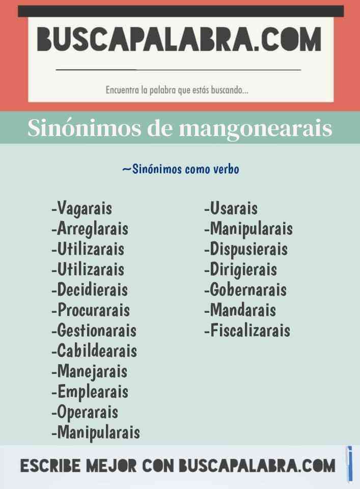 Sinónimo de mangonearais