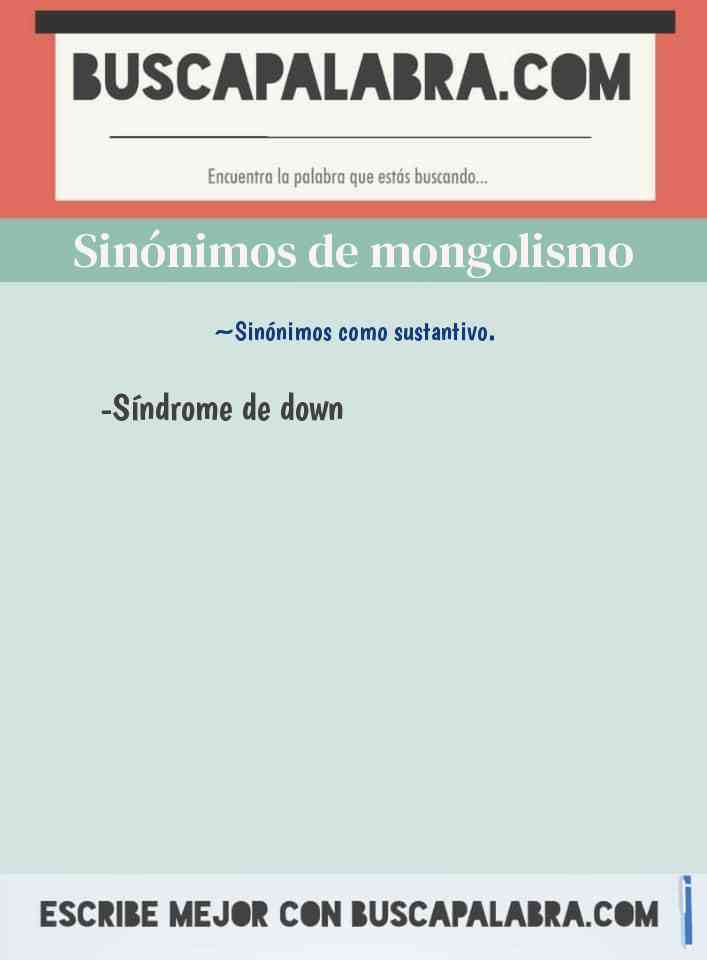 Sinónimo de mongolismo