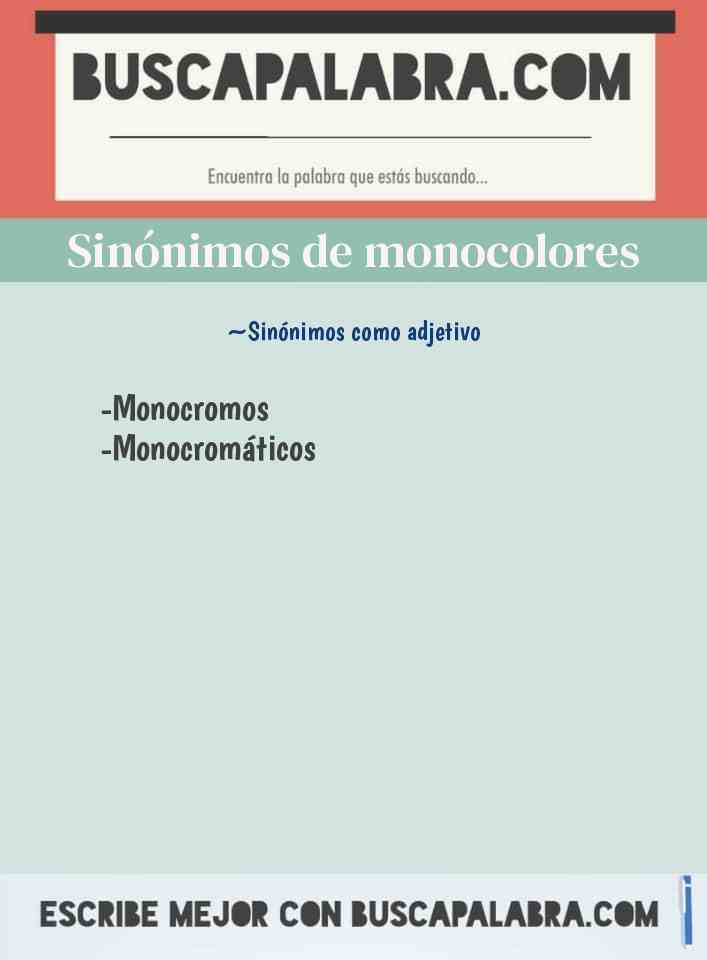 Sinónimo de monocolores