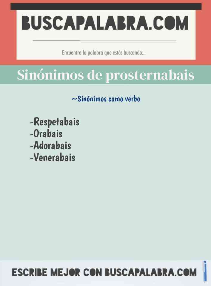Sinónimo de prosternabais