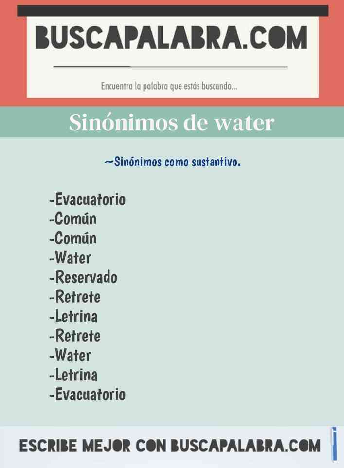 Sinónimo de water